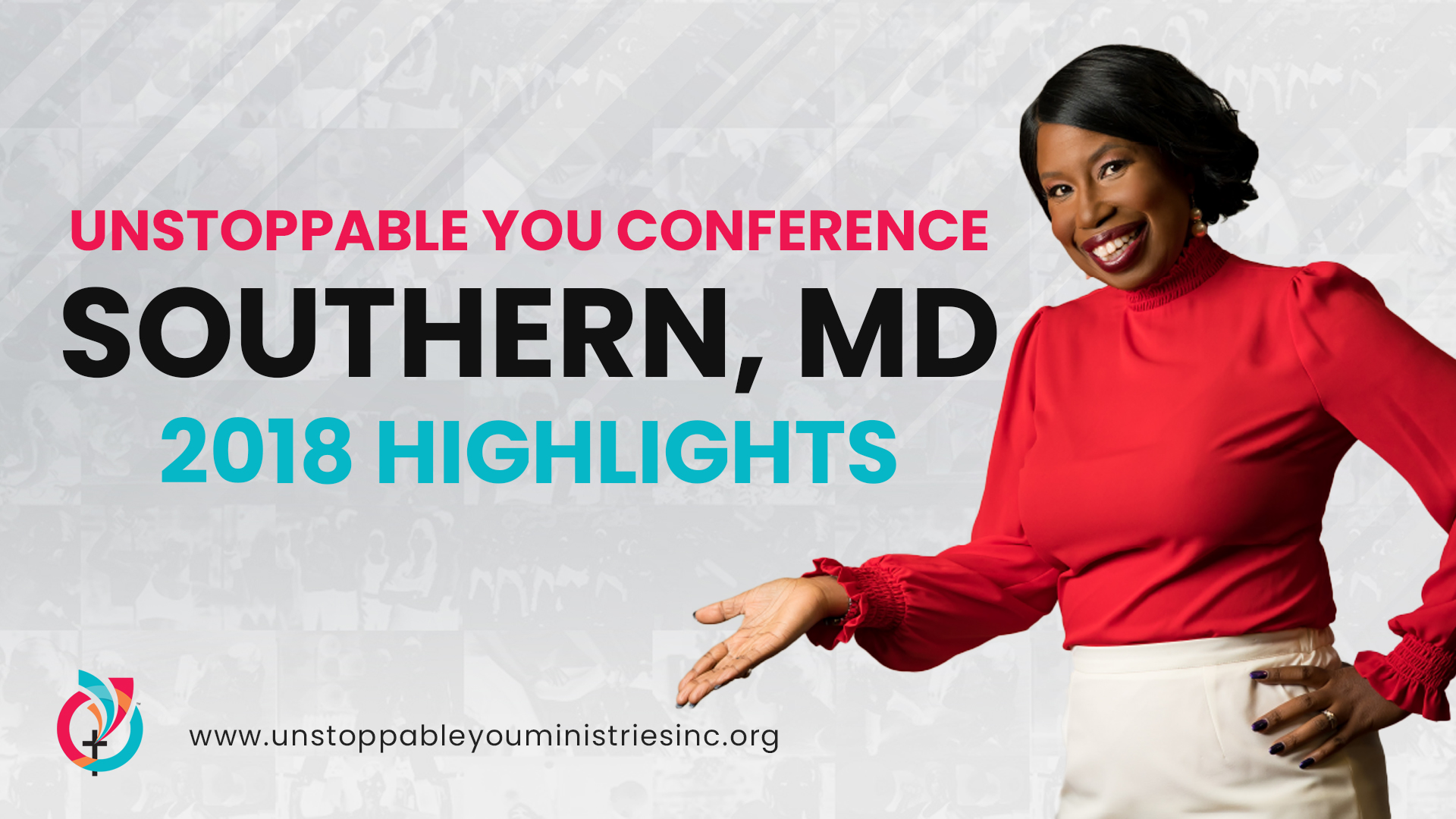 Unstoppable You Conference-Southern MD 2018