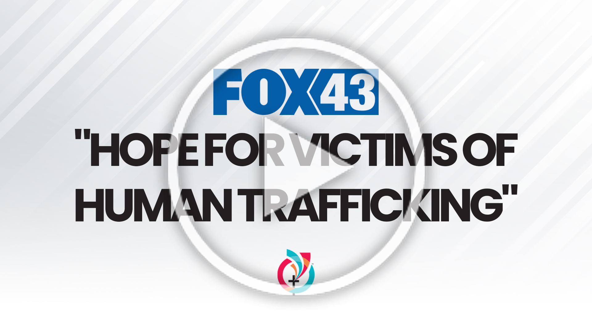 Hope for Victims of Human Trafficking