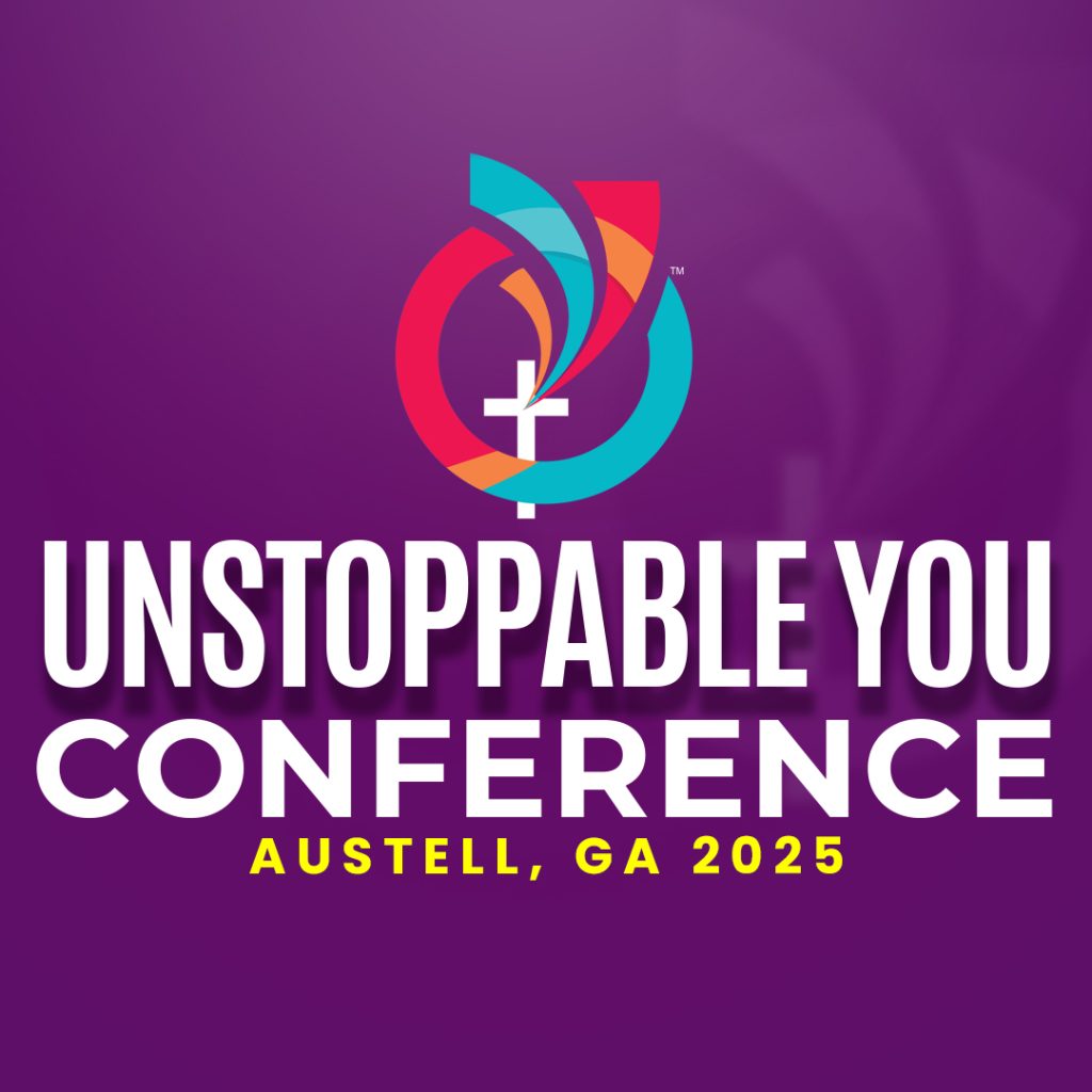 Austell, GA (Atlanta Metro) – Unstoppable You Conference Recap